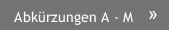 Abkürzungen A - M