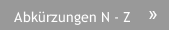 Abkürzungen N - Z